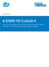 White Paper 8 STEPS TO CLOUD 9. How a hybrid approach can maximise the business value of cloud and what you can do to make it happen