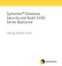 Symantec Database Security and Audit 3100 Series Appliance. Getting Started Guide