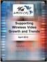 Executive Summary... 4. 1. Introduction... 4. 1.1 Overview of whitepaper... 4. 1.2 Market trends in video delivery/market analysis...