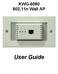 KWG-6080 802.11n Wall AP User Guide