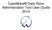 CaseWare Data Store Administration Tool User Guide 2014
