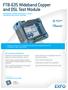ftb-635 Wideband copper and dsl test module