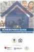 Homebuyer s Guide. What you need to know to buy in New York City. Local Housing Partners: