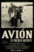 SYNOPSIS. Synopsis english. Story Line. AVIÓN, the absent village