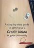 A step-by-step guide to setting up a. Credit Union in your University