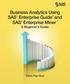 Business Analytics Using SAS Enterprise Guide and SAS Enterprise Miner A Beginner s Guide