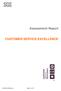 Assessment Report CUSTOMER SERVICE EXCELLENCE. UK.CSE.AR2 Issue 2 Page 1 of 19