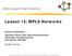 Lesson 13: MPLS Networks