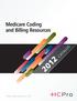 Medicare Coding and Billing Resources. 2012 Catalog. www.hcmarketplace.com