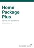 Home Package Plus. Terms and Conditions