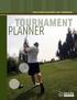 HOW TO RUN A SUCCESSFUL GOLF TOURNAMENT. tournament. planner