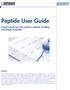 Peptide User Guide. A brief introduction into synthesis methods, handling and design of peptides. Abstract