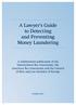 A Lawyer s Guide to Detecting and Preventing Money Laundering