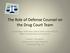 The Role of Defense Counsel on the Drug Court Team