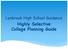 Lynbrook High School Guidance. Highly Selective College Planning Guide