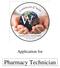 Application for. Pharmacy Technician