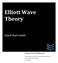 Elliott Wave Theory. Quick Start Guide. Traders Day Trading.com