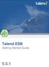 Talend ESB. Getting Started Guide 5.5.1