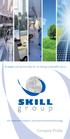 Strategies and partnerships for an energy-sustainable future SKILL. Air treatment solutions and environmental technology.