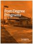 Post-Degree Programs ADVANCED OPPORTUNITIES FOR STUDENTS WITH BACHELOR S DEGREES