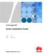 SmartLogger1000. Quick Installation Guide. Issue 05. Date 2013-12-15 HUAWEI TECHNOLOGIES CO., LTD.