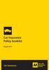 Car Insurance. Policy booklet. Car Insurance. August 2014