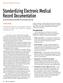 Standardizing Electronic Medical Record Documentation By Curtis M. Rimmerman, MD, MBA, CPE, and Arnette Colbert, MA