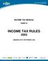 INCOME TAX MANUAL PART II INCOME TAX RULES 2002