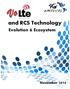 Executive Summary... 4. Introduction... 5. Introduction to VoLTE and RCS... 5. Evolution of Communications Services Enabled by VoLTE and RCS...