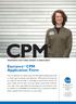 CPM. Esurance TM CPM Application Form INSURANCE FOR CYBER, PRIVACY & MEDIA RISKS