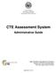 CTE Assessment System