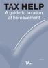 A guide to taxation at bereavement
