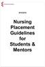 2015/2016. Nursing Placement Guidelines for Students & Mentors