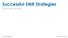 Successful EMR Strategies