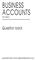BUSINESS ACCOUNTS. Question bank. sourced from www.osbornebooks.co.uk. 4th edition