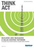 BEYOND MAINSTREAM BUILDING AND MANAGING A VALUE-CENTRIC NETWORK. An innovative view for telecom operators on prudent CAPEX investments