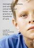 The Fostering Network 2006 Managing Allegations and Serious Concerns About Foster Carers Practice: a guide for fostering services.
