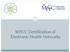 MHCC Certification of Electronic Health Networks