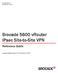 Brocade 5600 vrouter IPsec Site-to-Site VPN