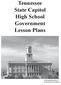 Tennessee State Capitol High School Government Lesson Plans