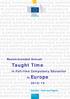 Recommended Annual. Taught Time. in Full-time Compulsory Education. in Europe 2012/13. Eurydice - Facts and Figures. Education and Training