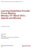 Learning Disabilities Provider Forum Meeting Monday 16 th March 2015 Agenda and Minutes