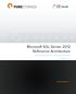 Microsoft SQL Server 2012 Reference Architecture. Rob \barkz\ Barker, Solutions Architect Version 1.0 Version 1.0