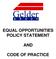 EQUAL OPPORTUNITIES POLICY STATEMENT AND CODE OF PRACTICE