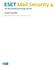 ESET Mail Security 4. User Guide. for Microsoft Exchange Server. Microsoft Windows Server 2000 / 2003 / 2008