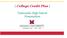 { College Credit Plus } Talawanda High School Presentation