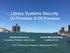 Library Systems Security: On Premises & Off Premises