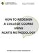 HOW TO REDESIGN A COLLEGE COURSE USING NCAT'S METHODOLOGY