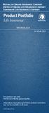 Mutual of Omaha Insurance Company United of Omaha Life Insurance Company Companion Life Insurance Company Product Portfolio