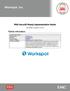 Workspot, Inc. RSA SecurID Ready Implementation Guide. Partner Information. Last Modified: September 16, 2013. Product Information Partner Name